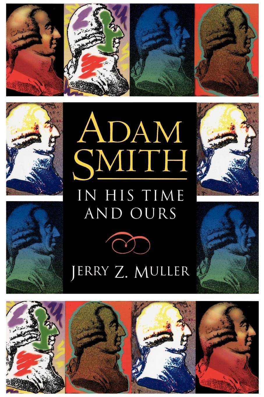 Vorderes Coverbild Adam Smith in His Time and Ours