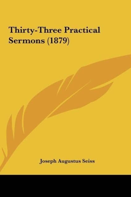 Vorderes Coverbild Thirty-Three Practical Sermons (1879)