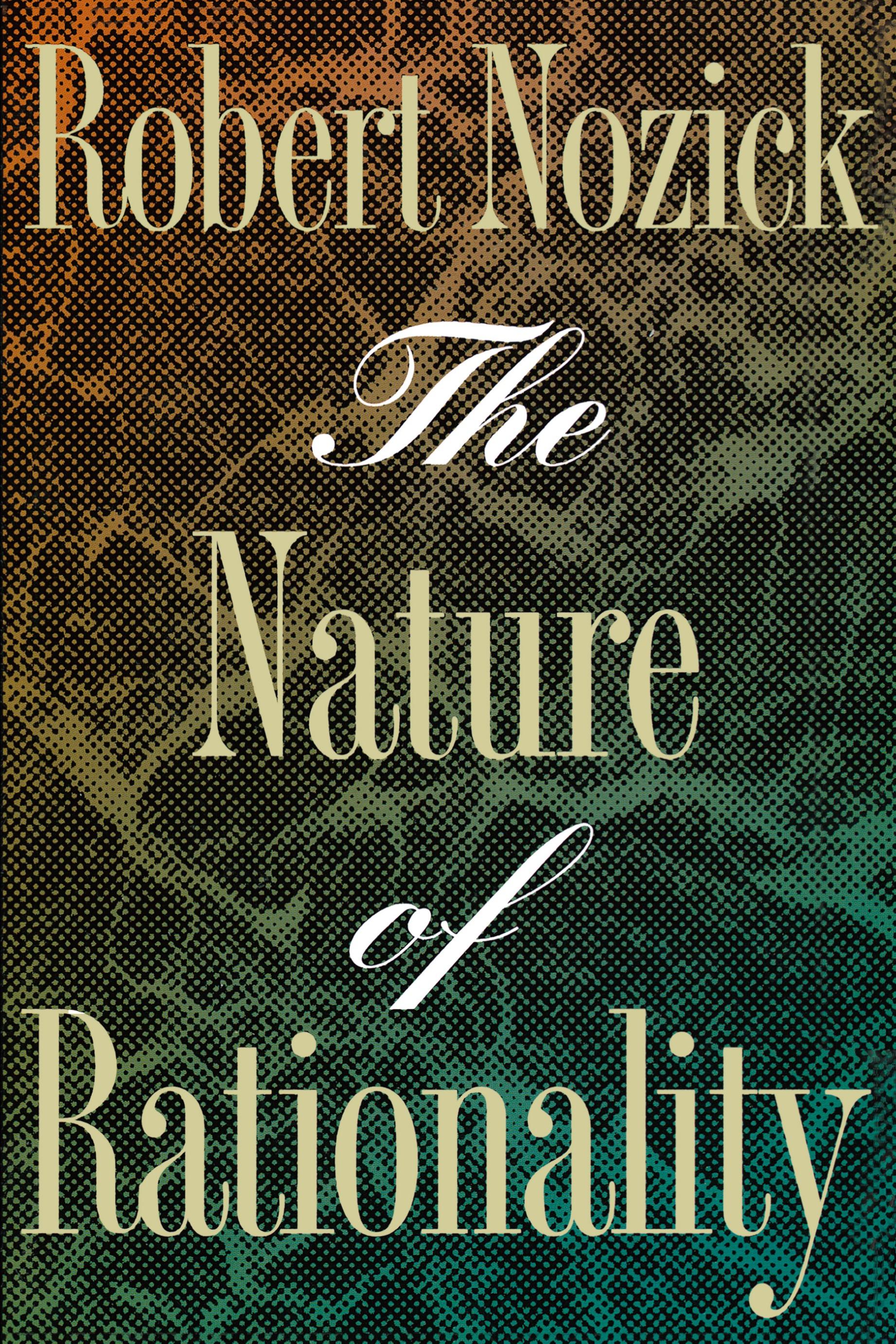 Vorderes Coverbild The Nature of Rationality