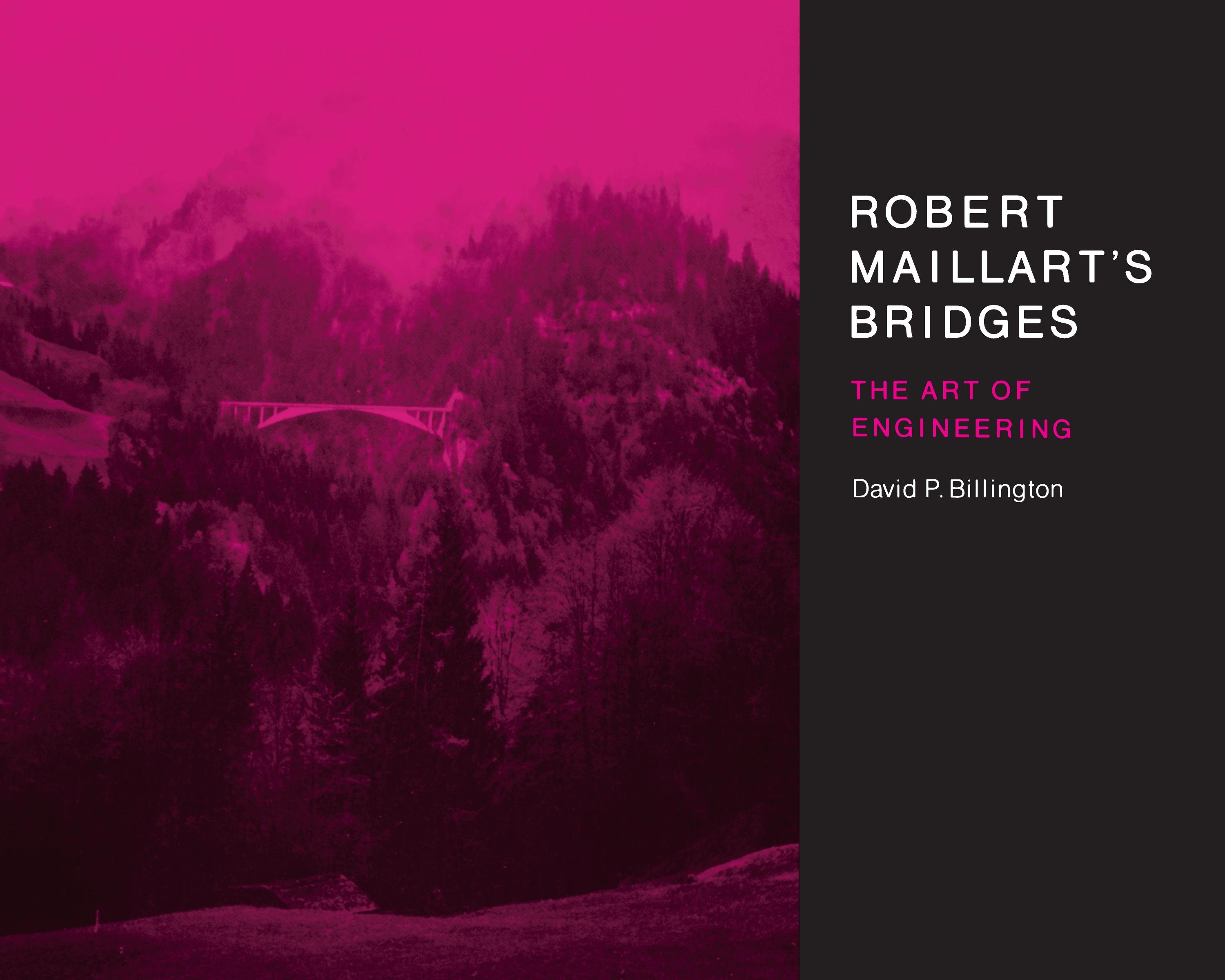 Vorderes Coverbild Robert Maillart's Bridges