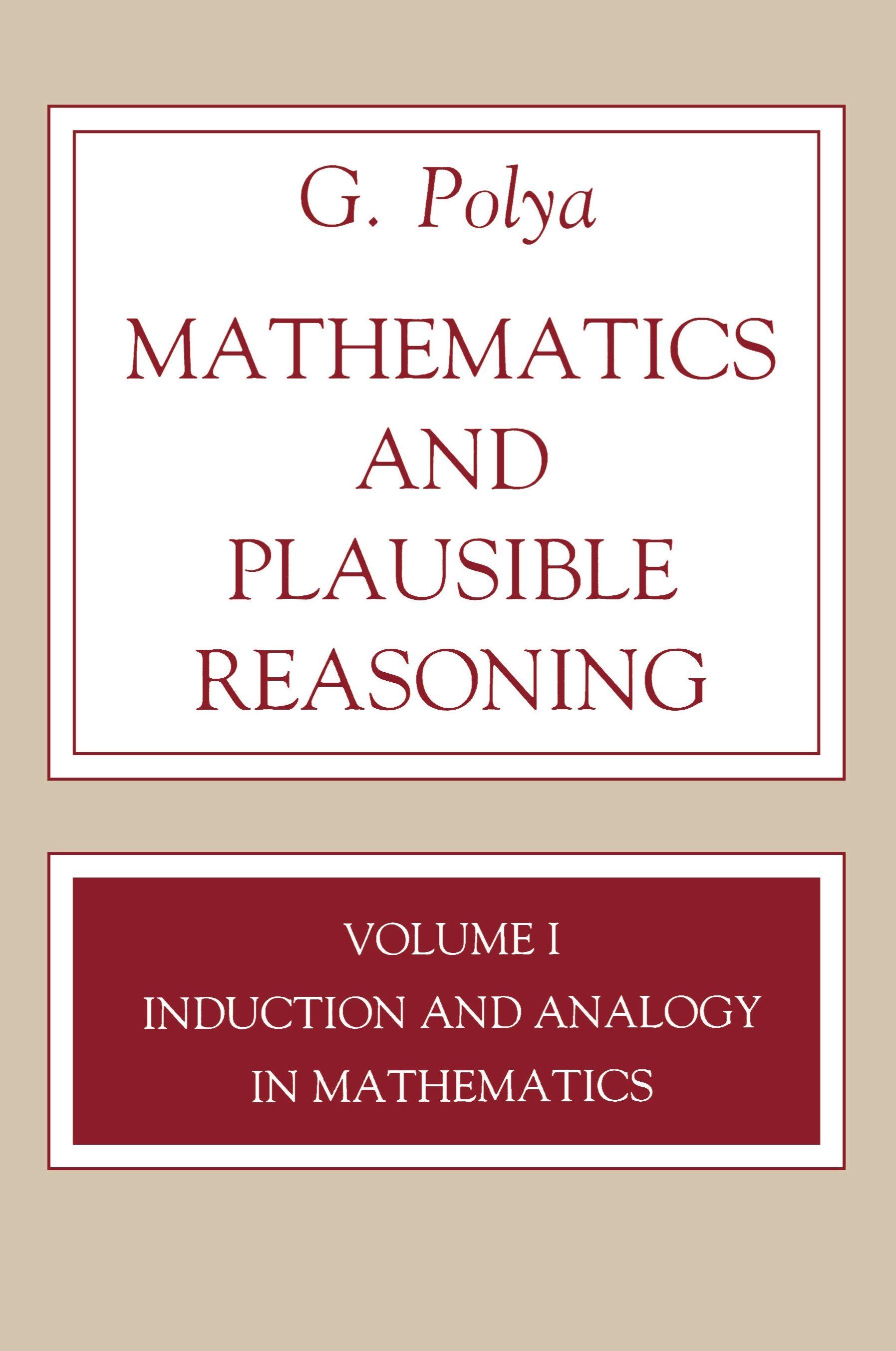 Vorderes Coverbild Mathematics and Plausible Reasoning, Volume 1