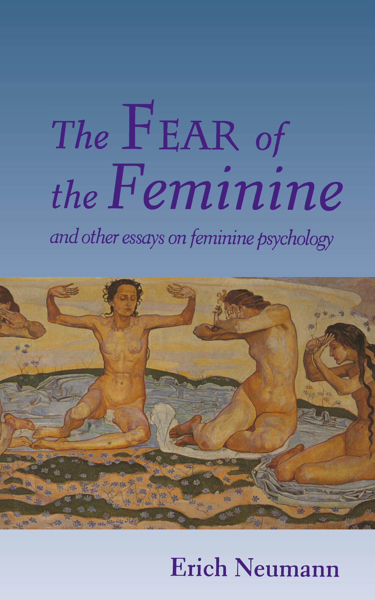Vorderes Coverbild The Fear of the Feminine