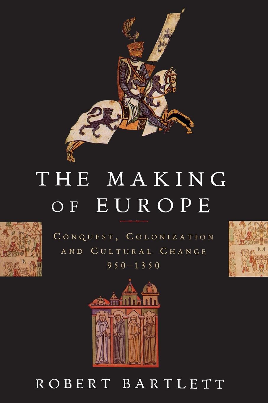 Vorderes Coverbild The Making of Europe