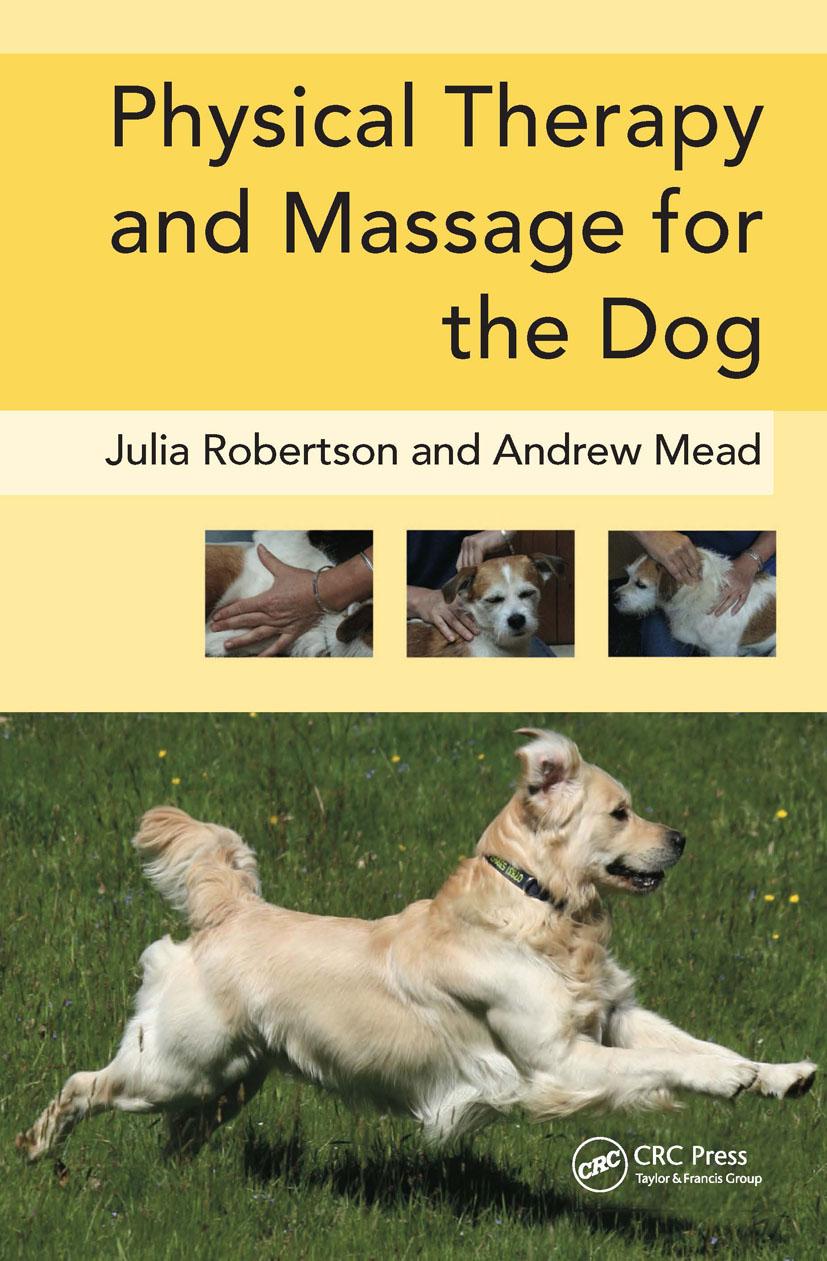 Vorderes Coverbild Physical Therapy and Massage for the Dog