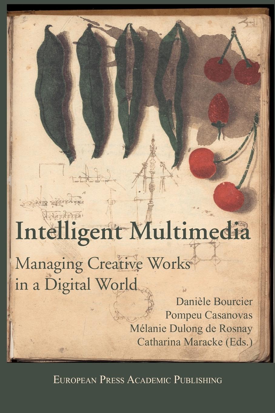 Vorderes Coverbild Intelligent Multimedia. Managing Creative Works in a Digital World.