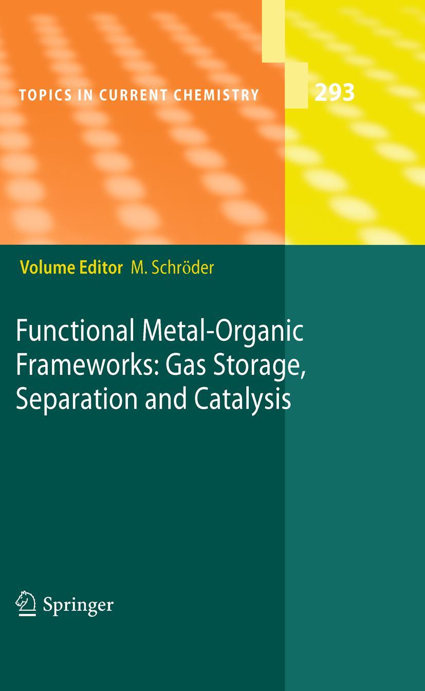 Vorderes Coverbild Functional Metal-Organic Frameworks: Gas Storage, Separation and Catalysis