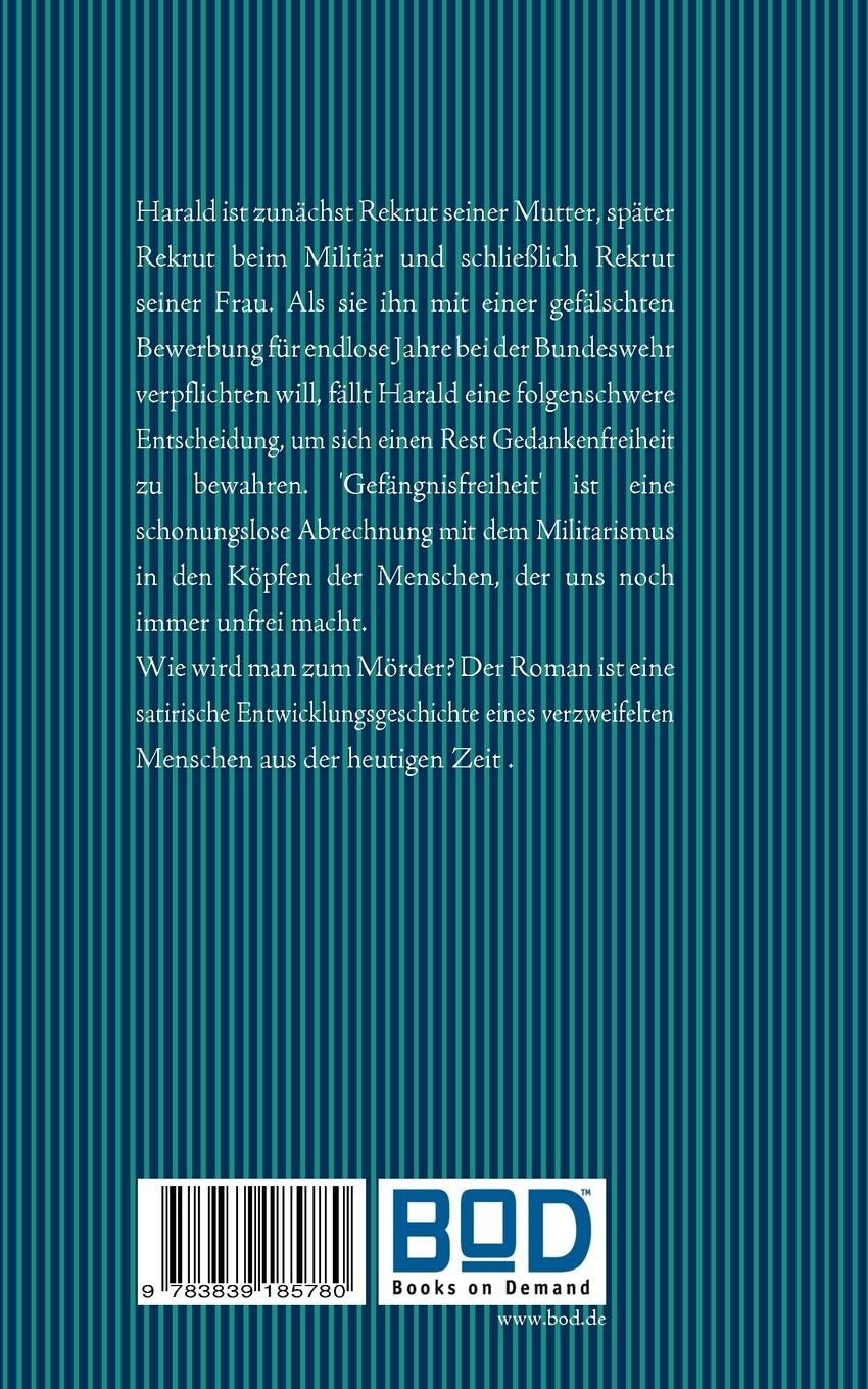 Rückseitencover Gefängnisfreiheit