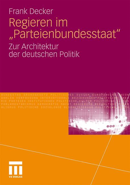 Vorderes Coverbild Regieren im "Parteienbundesstaat"