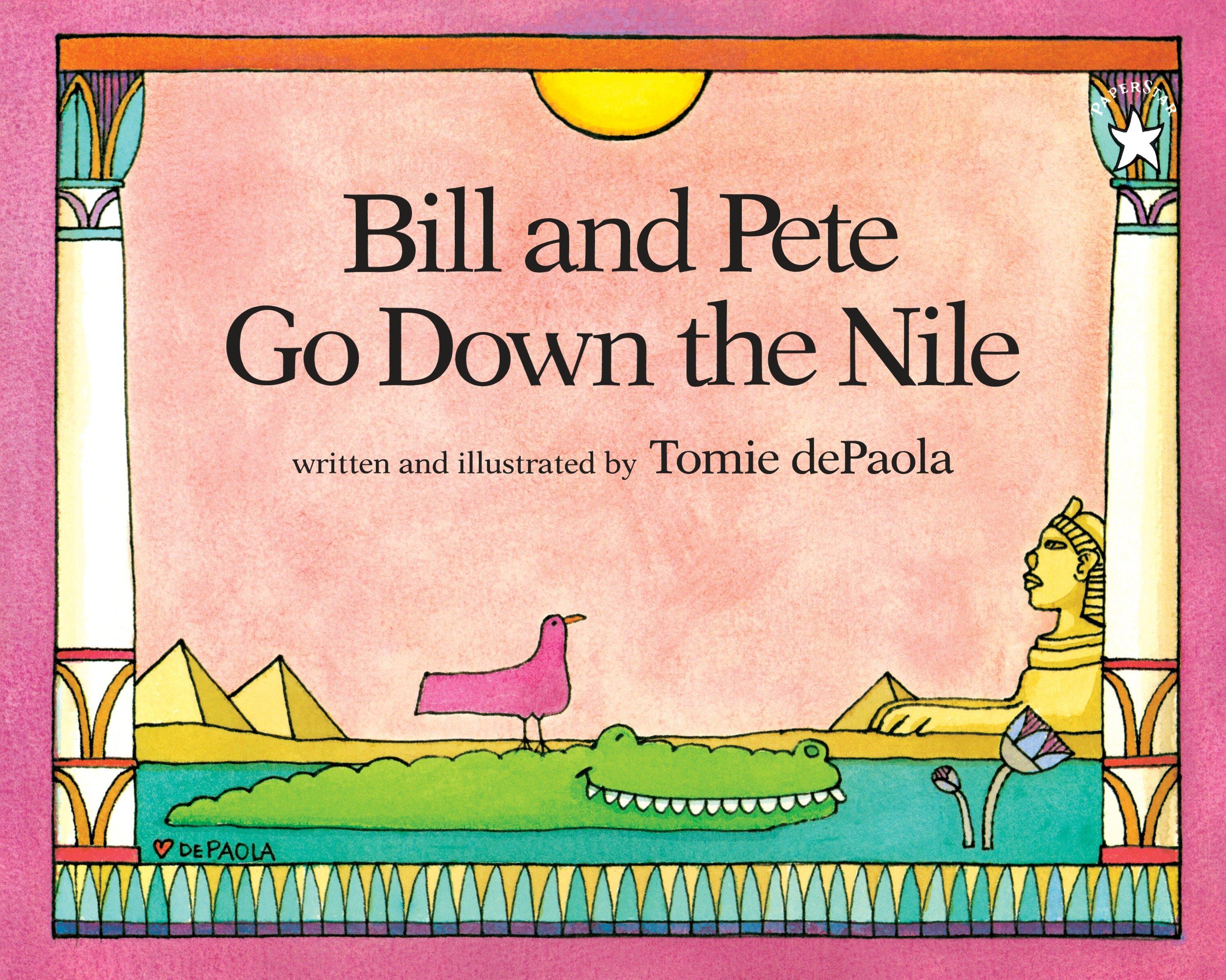 Vorderes Coverbild Bill and Pete Go Down the Nile