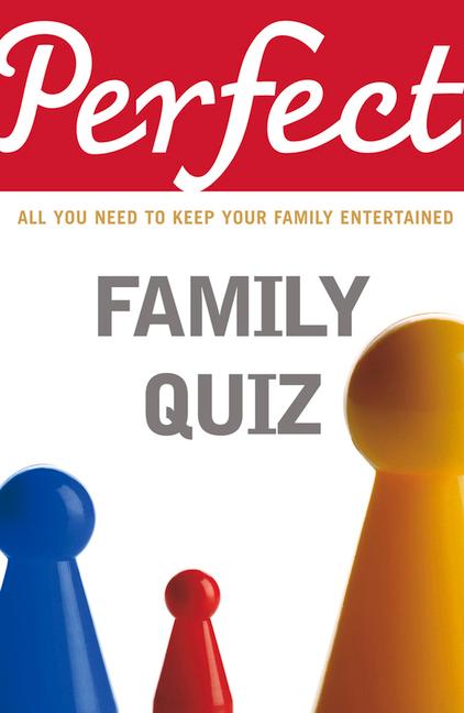Vorderes Coverbild Perfect Family Quiz
