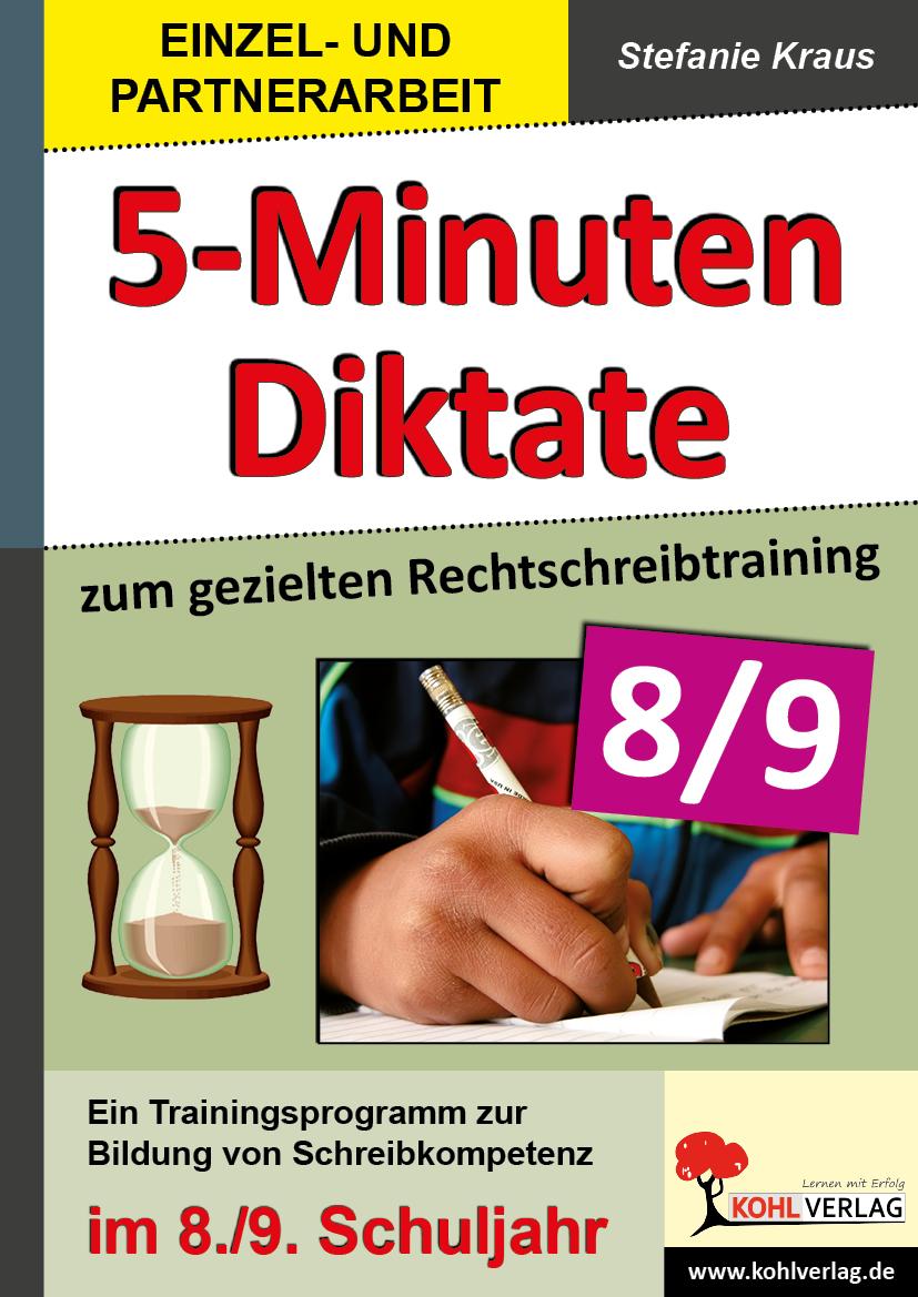 Vorderes Coverbild Fünf-Minuten-Diktate / 8./9. Schuljahr zum gezielten Rechtschreibtraining