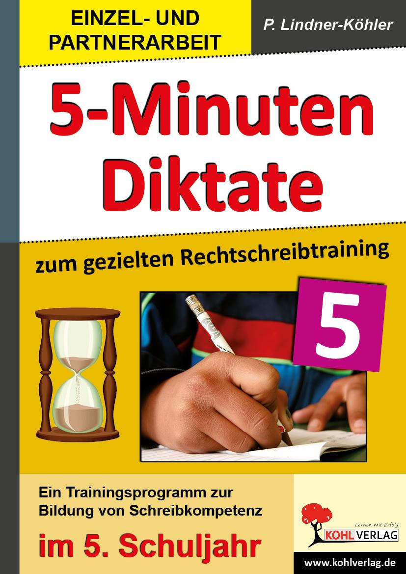 Vorderes Coverbild Fünf-Minuten-Diktate / 5. Schuljahr zum gezielten Rechtschreibtraining