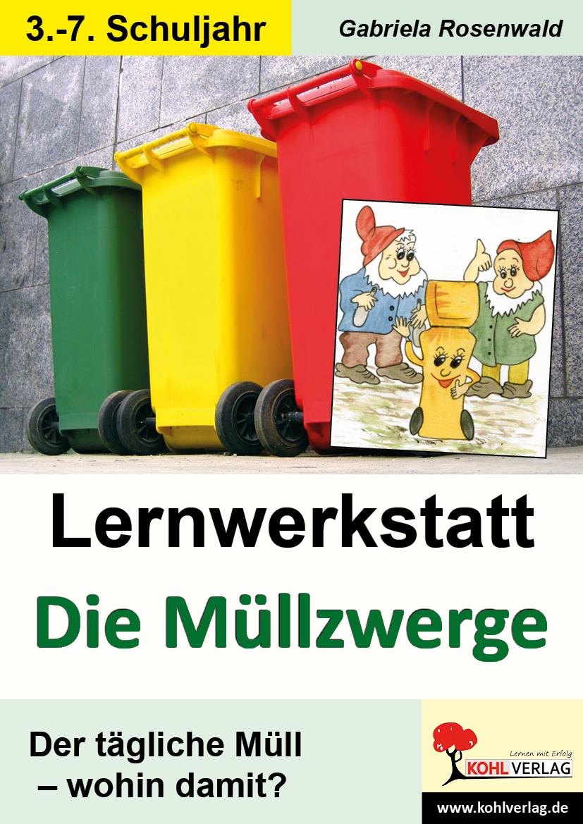 Vorderes Coverbild Lernwerkstatt "Die Müllzwerge"