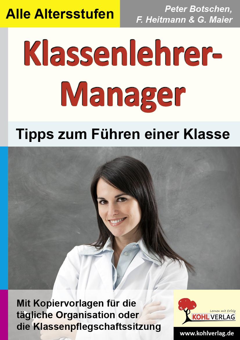 Vorderes Coverbild Klassenlehrer-Manager Tipps und Vorlagen zum zeitsparenden Führen einer Klasse