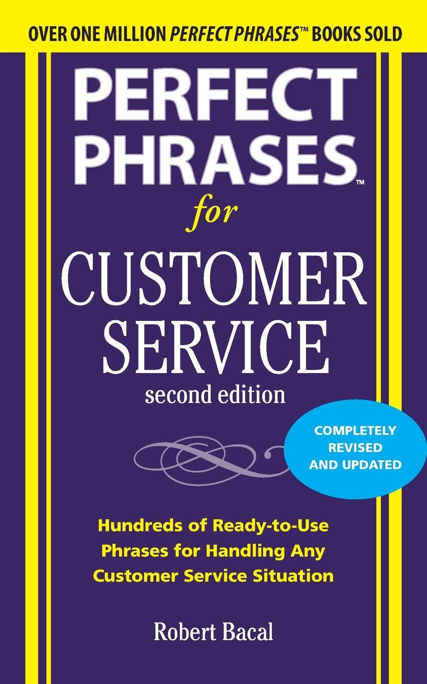 Vorderes Coverbild Perfect Phrases for Customer Service, Second Edition