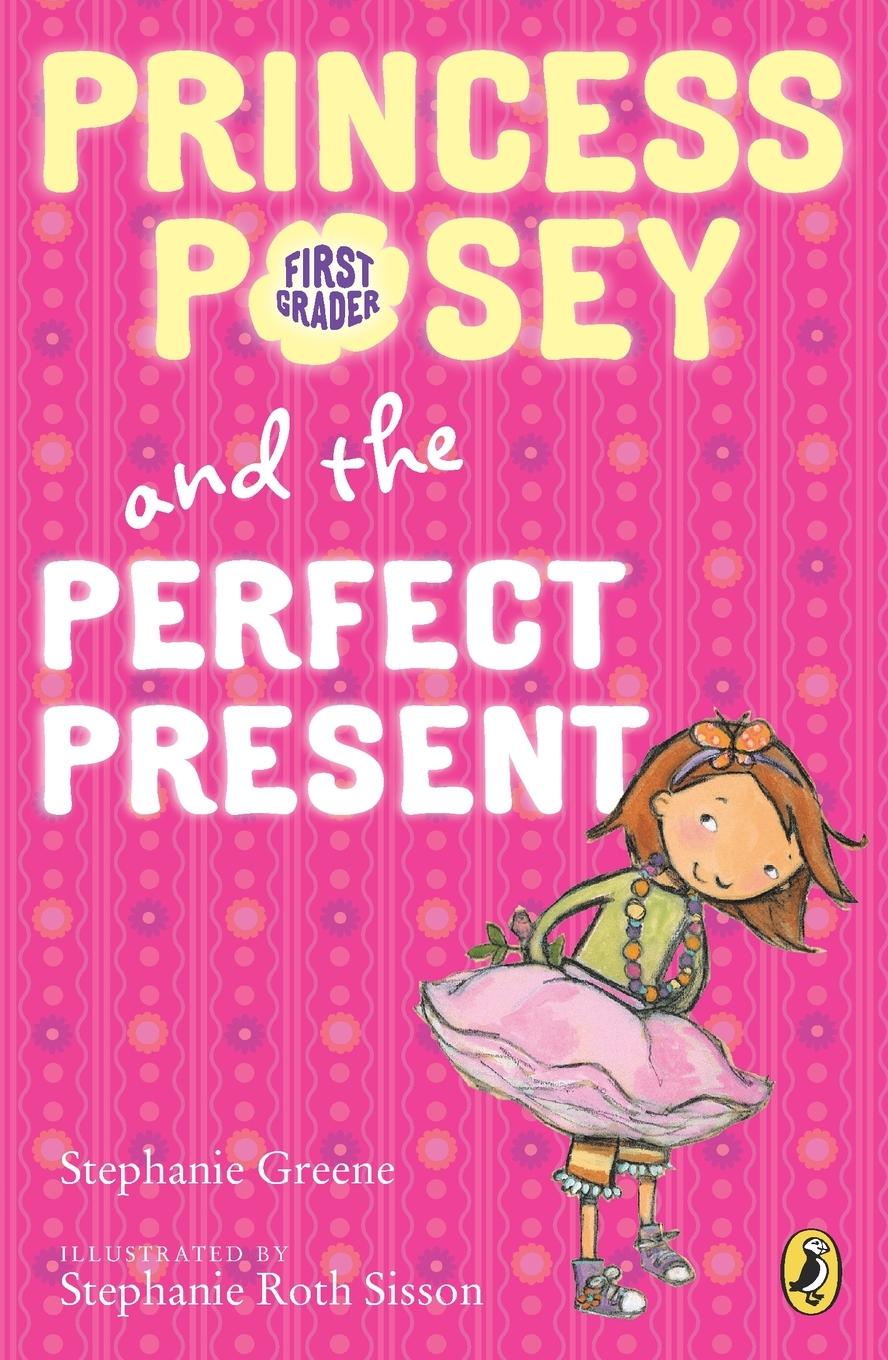 Vorderes Coverbild Princess Posey and the Perfect Present
