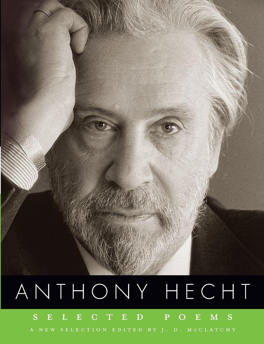 Vorderes Coverbild Selected Poems of Anthony Hecht