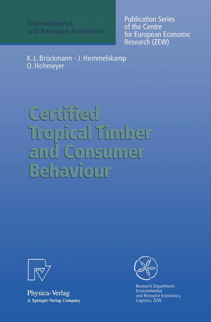 Vorderes Coverbild Certified Tropical Timber and Consumer Behaviour