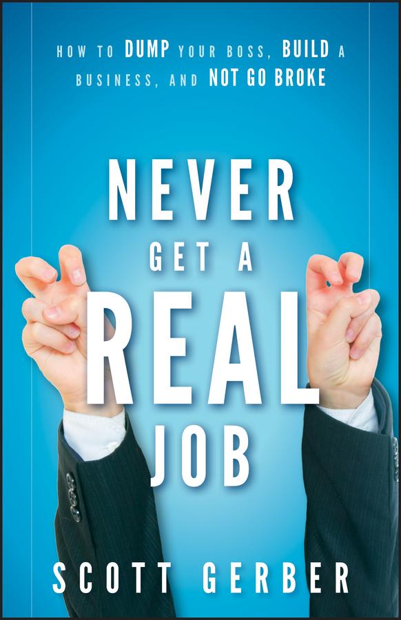 Vorderes Coverbild Never Get a Real Job