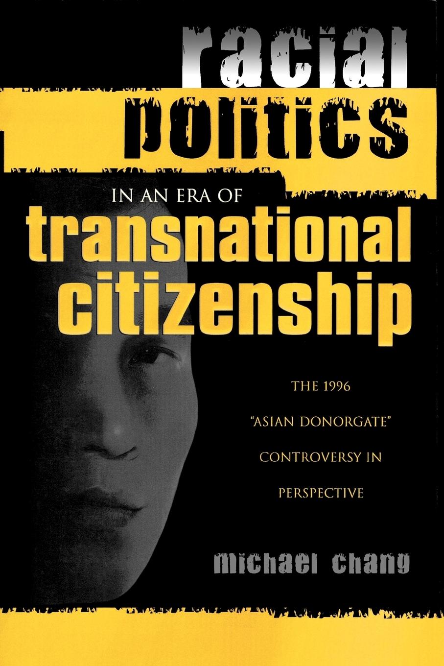 Vorderes Coverbild Racial Politics in an Era of Transnational Citizenship