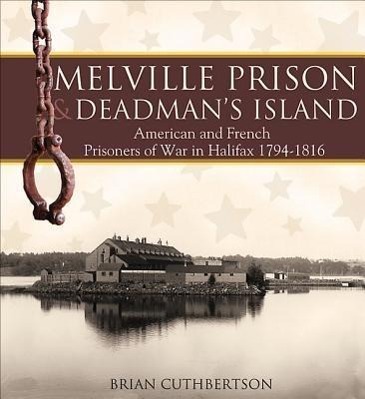Vorderes Coverbild Melville Prison and Deadman's Island