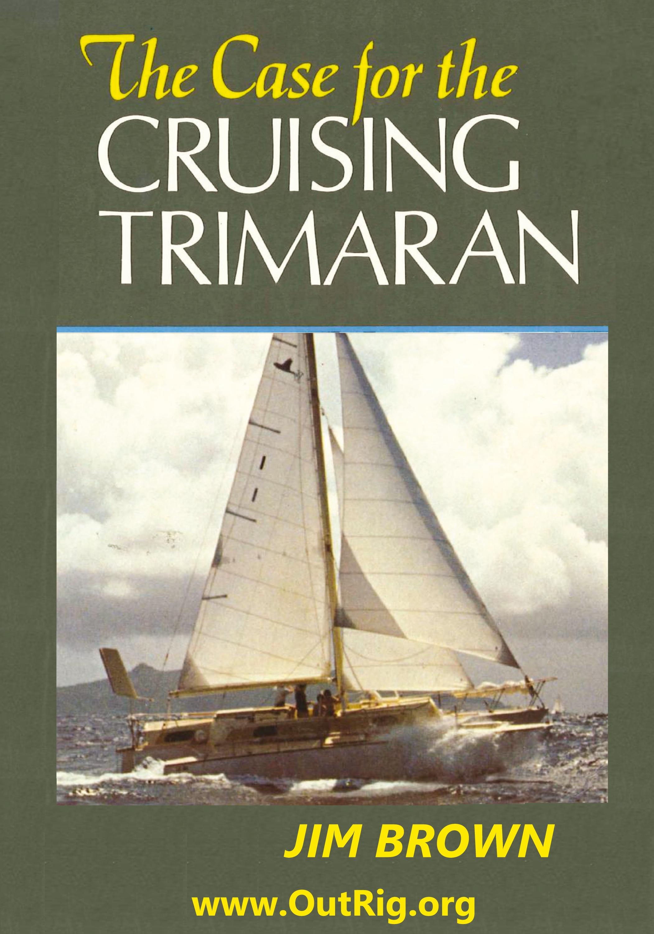 Vorderes Coverbild The Case for the Cruising Trimaran