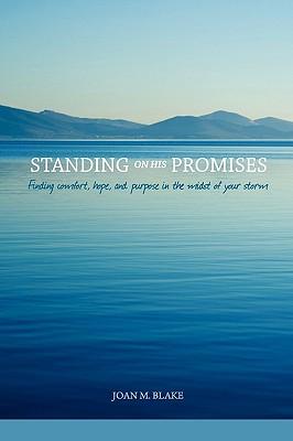 Vorderes Coverbild Standing on His Promises: Finding Comfort, Hope, and Purpose in the Midst of Your Storm