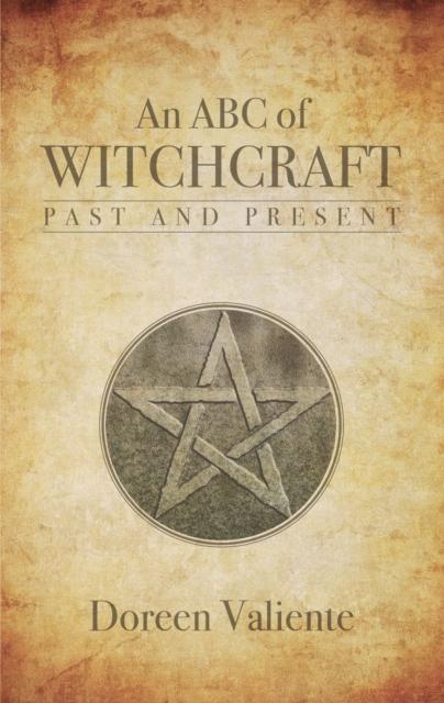 Vorderes Coverbild An ABC of Witchcraft Past and Present
