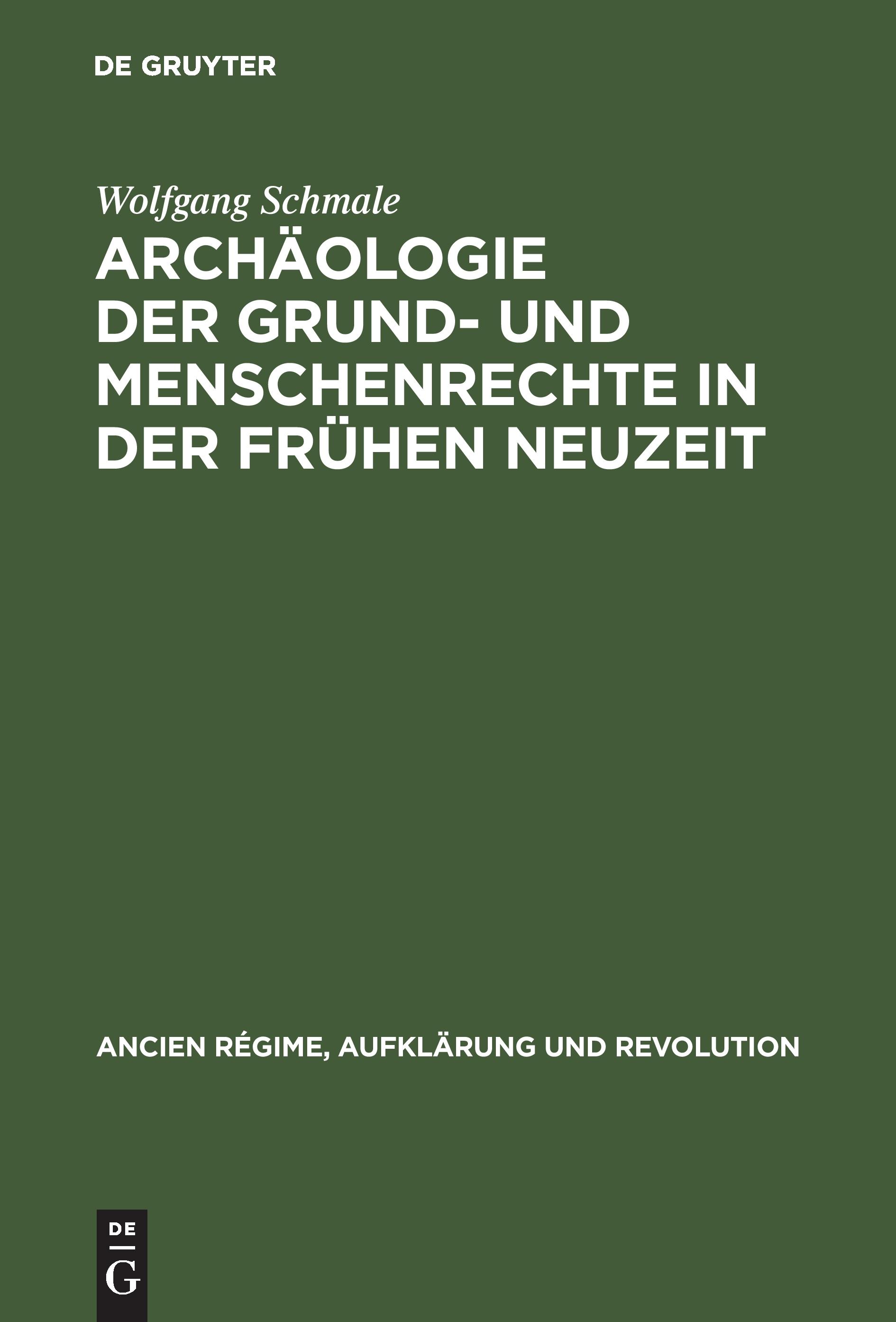 Vorderes Coverbild Archäologie der Grund- und Menschenrechte in der Frühen Neuzeit