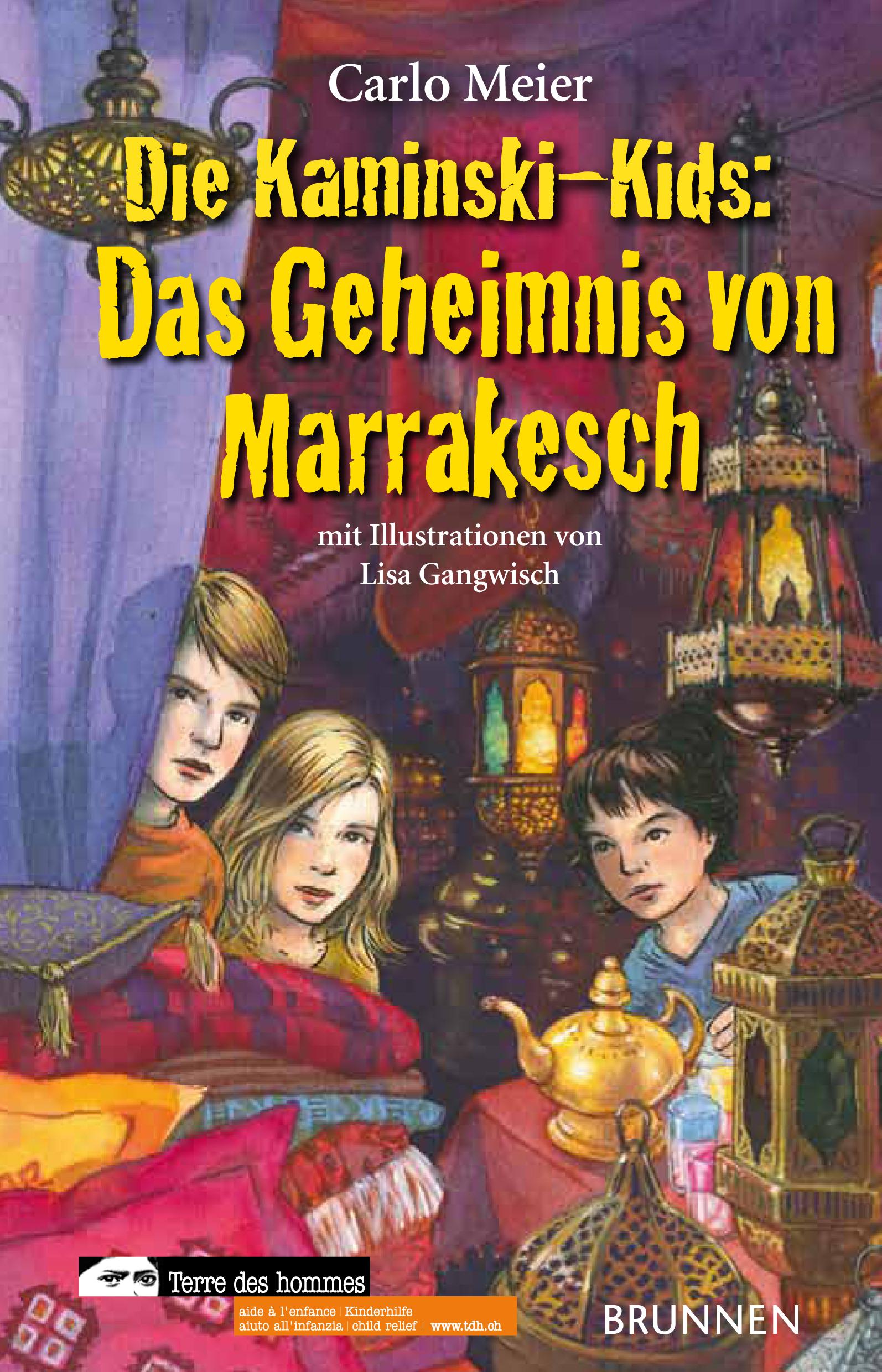 Vorderes Coverbild Die Kaminski-Kids. Das Geheimnis von Marrakesch