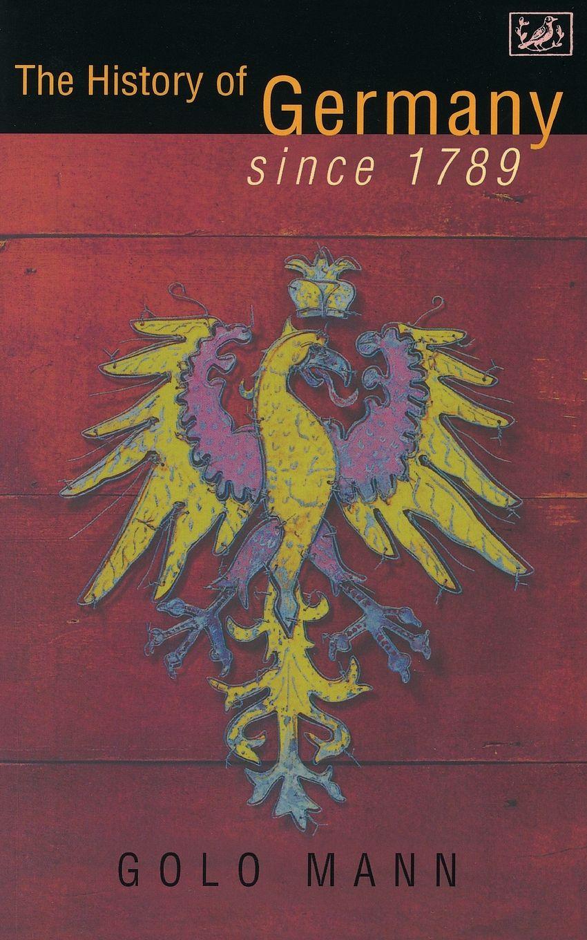 Vorderes Coverbild The History of Germany Since 1789