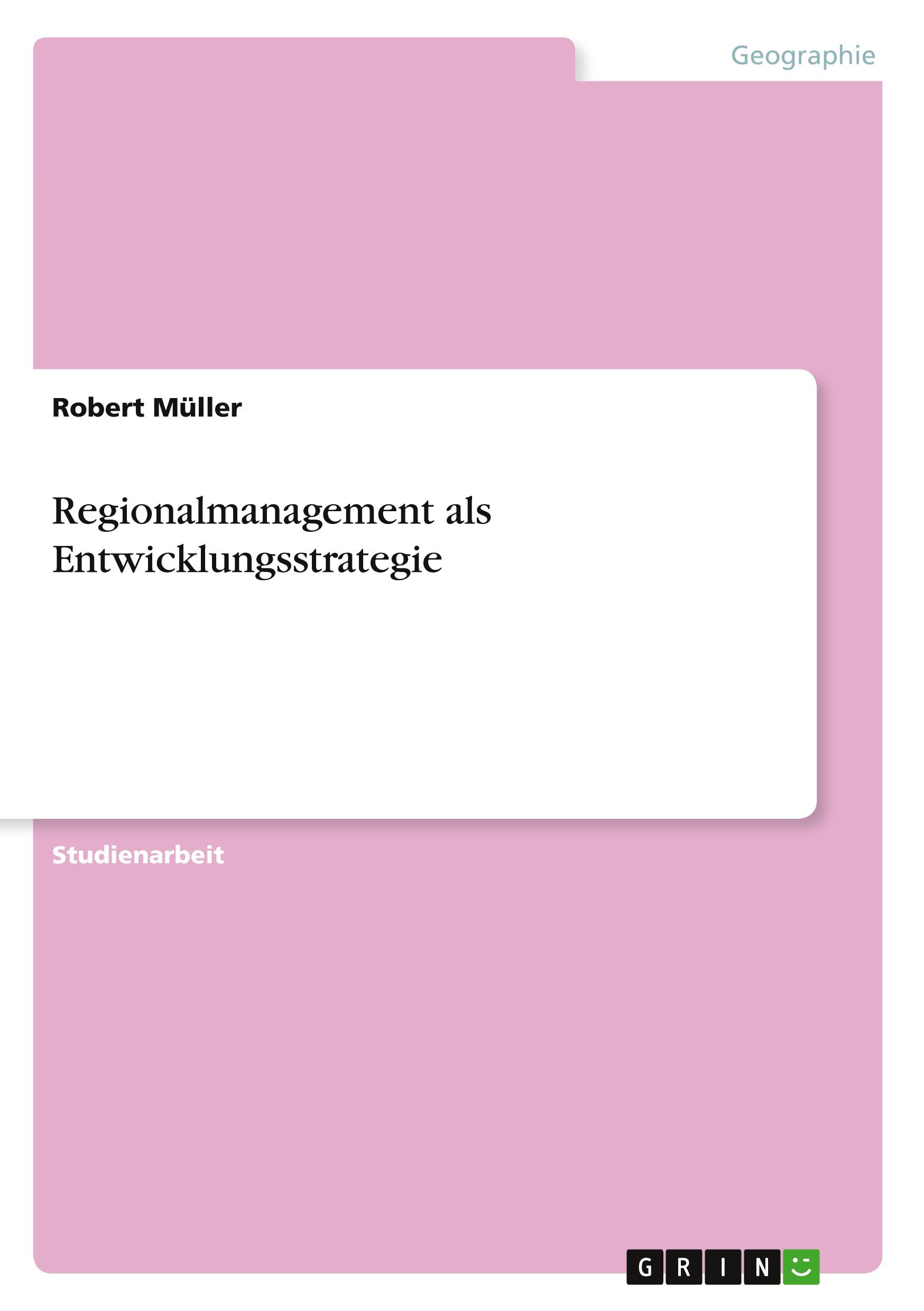 Vorderes Coverbild Regionalmanagement als Entwicklungsstrategie