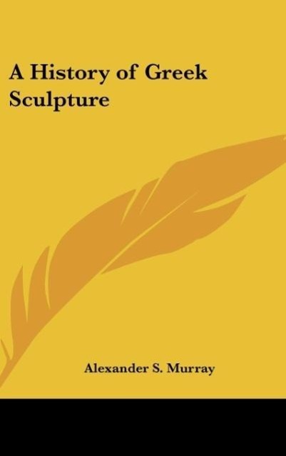 Vorderes Coverbild A History of Greek Sculpture
