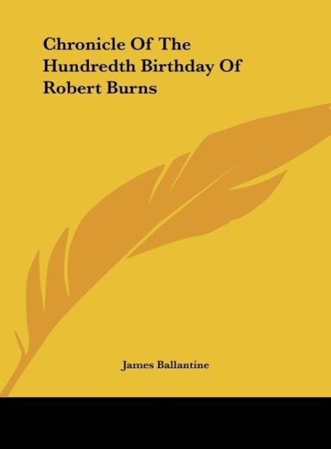Vorderes Coverbild Chronicle Of The Hundredth Birthday Of Robert Burns