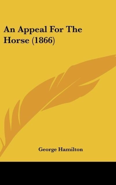 Vorderes Coverbild An Appeal For The Horse (1866)