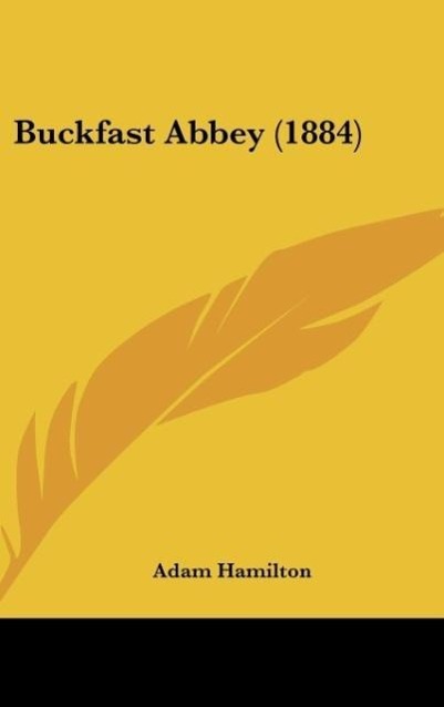 Vorderes Coverbild Buckfast Abbey (1884)