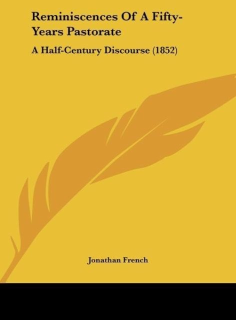 Vorderes Coverbild Reminiscences Of A Fifty-Years Pastorate
