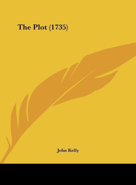 Vorderes Coverbild The Plot (1735)