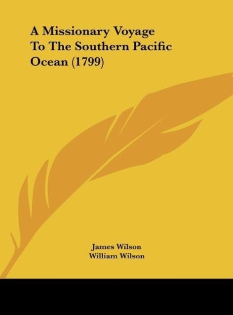 Vorderes Coverbild A Missionary Voyage To The Southern Pacific Ocean (1799)