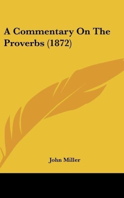 Vorderes Coverbild A Commentary On The Proverbs (1872)