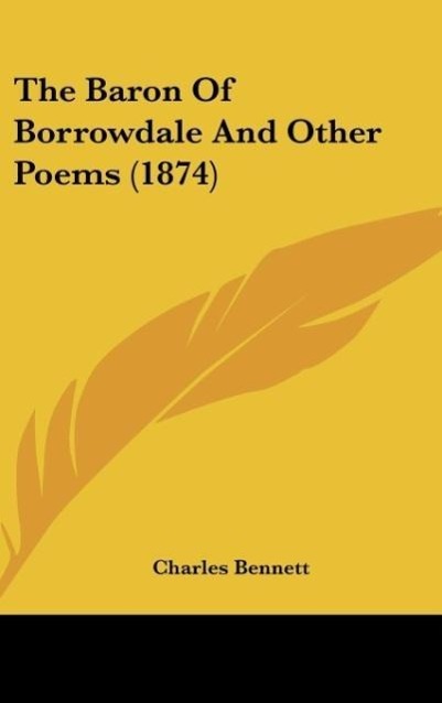 Vorderes Coverbild The Baron Of Borrowdale And Other Poems (1874)