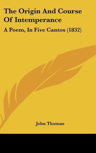 Vorderes Coverbild The Origin And Course Of Intemperance