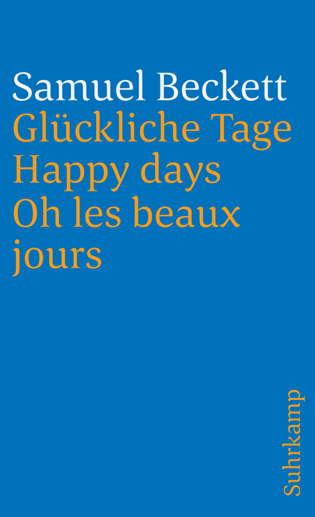 Vorderes Coverbild Glückliche Tage. Happy Days. Oh les beaux jours.