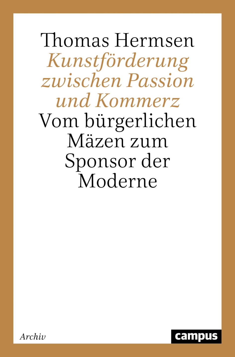 Vorderes Coverbild Kunstförderung zwischen Passion und Kommerz