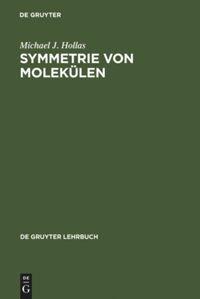 Vorderes Coverbild Symmetrie von Molekülen