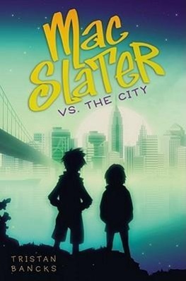 Vorderes Coverbild Mac Slater vs. the City