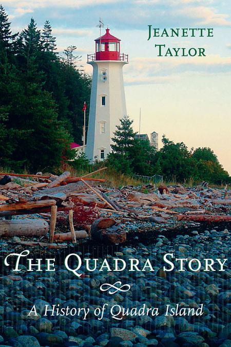 Vorderes Coverbild The Quadra Story: A History of Quadra Island
