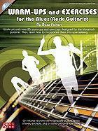 Vorderes Coverbild Warm-Ups and Exercises for the Blues/Rock Guitarist [With CD (Audio)]
