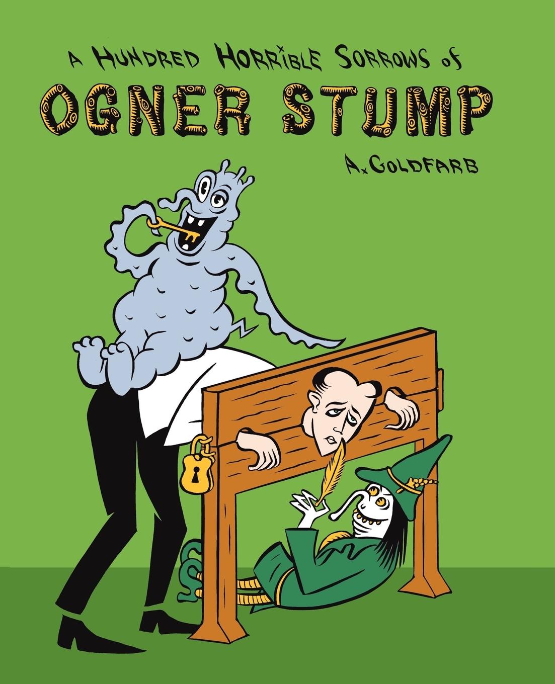 Vorderes Coverbild A Hundred Horrible Sorrows of Ogner Stump