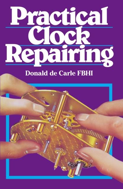 Vorderes Coverbild Practical Clock Repairing